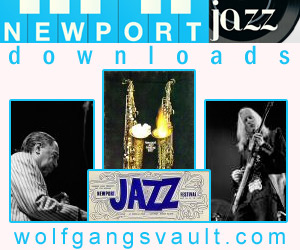Wolfgang's Vault - Newport Jazz Concert Downloads
