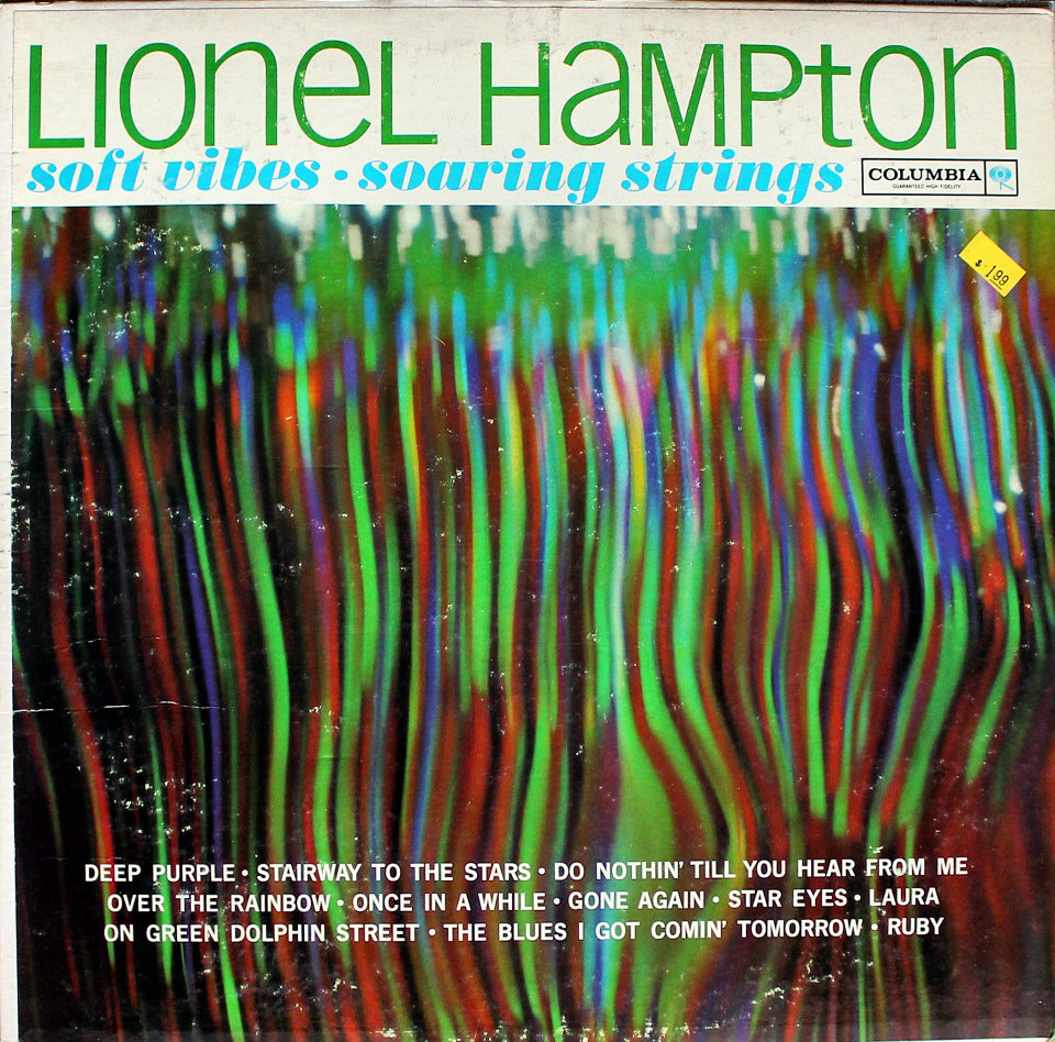 Lionel Hampton - Good Vibes Lionel Hampton - Good Vibes