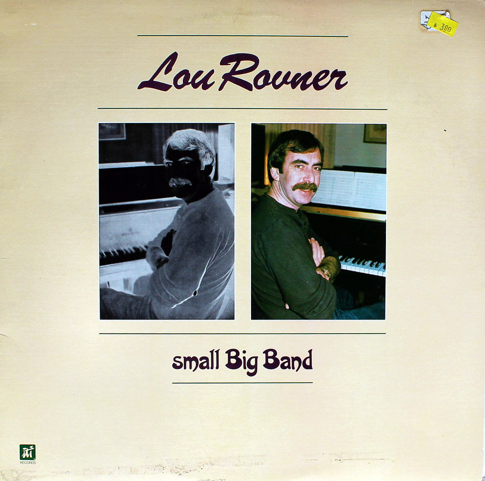 Lou Rovner - Small Big Band Lou Rovner - Small Big Band