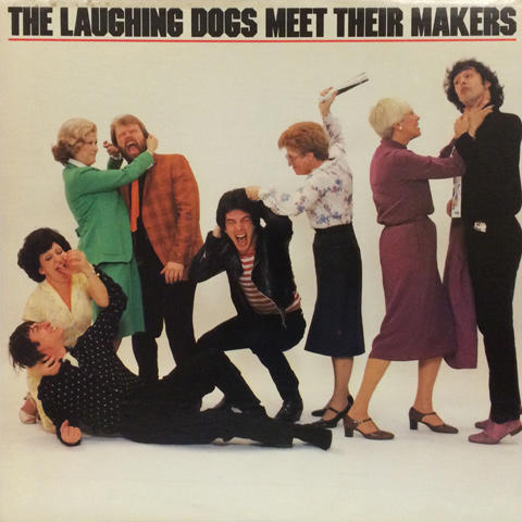 The Laughing Dogs Vinyl 12"