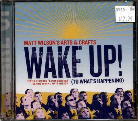 Wake Up! (To What's Happening) CD