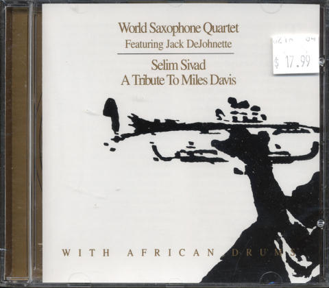World Saxophone Quartet CD