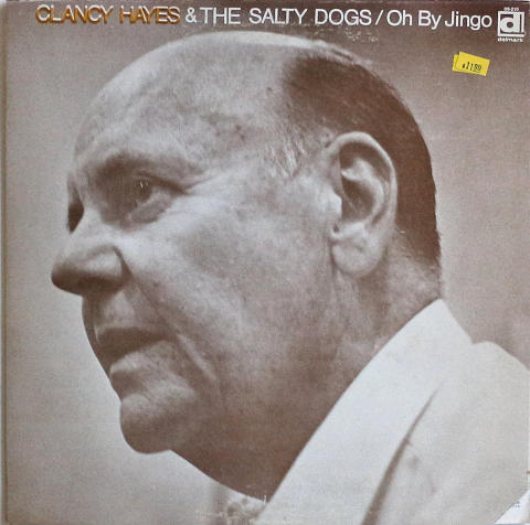 Clancy Hayes And The Salty Dogs Vinyl 12"