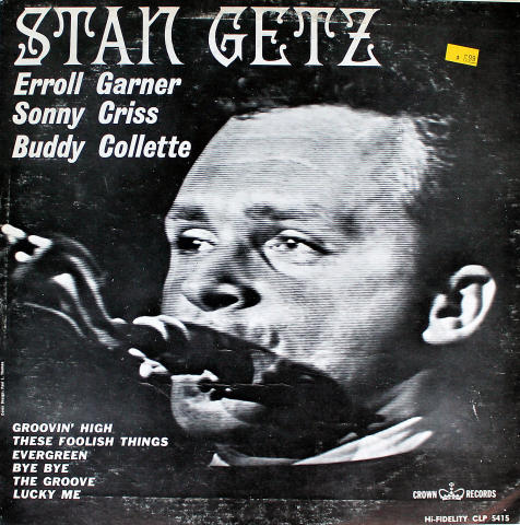 Stan Getz / Erroll Garner / Sonny Criss / Buddy Collette Vinyl 12"
