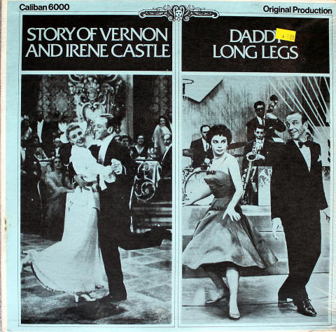 Story Of Vernon And Irene Castle / Daddy Long Legs Vinyl 12"