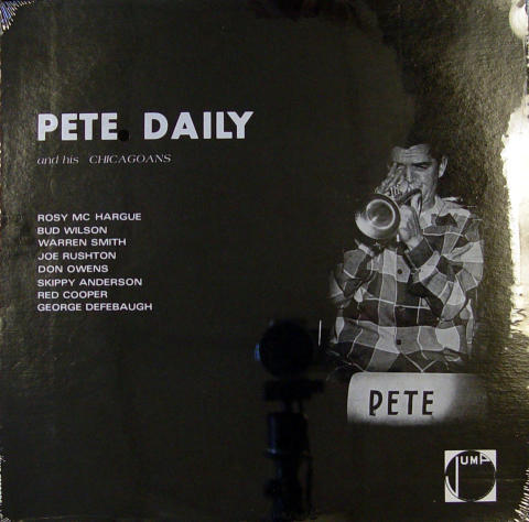 Pete Daily And His Chicagoans Vinyl 12"
