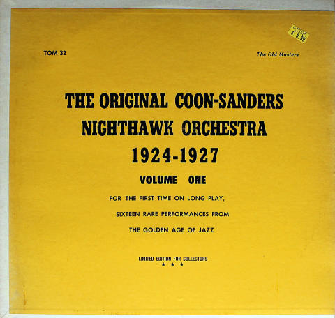 The Original Coon-Sanders Nighthawk Orchestra Vinyl 12"