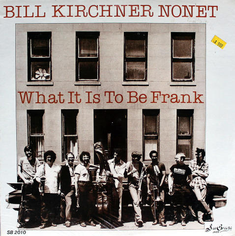 Bill Kirchner Nonet Vinyl 12"
