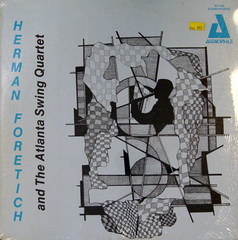 Herman Foretich And The Atlanta Swing Quartet Vinyl 12"
