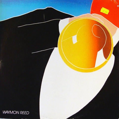 Waymon Reed Vinyl 12"
