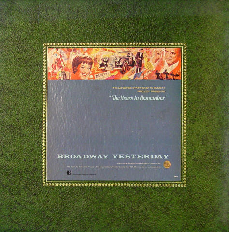 The Years To Remember: Broadway Yesterday Vinyl 12"