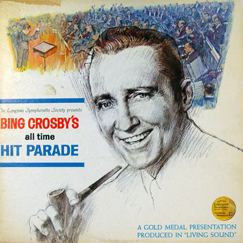 Bing Crosby's All Time Hit Parade Vinyl 12"