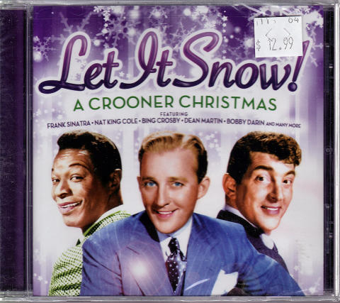 Let It Snow! A Crooner Christmas CD