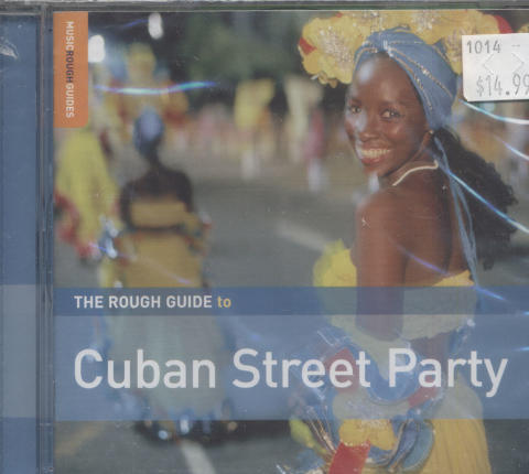 The Rough Guide To: Cuban Street Party CD