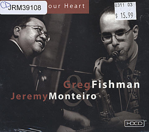 Jeremy Monteiro & Greg Fishman CD