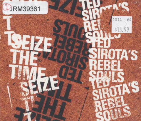 Ted Sirota's Rebel Souls CD