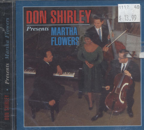 Don Shirley Presents Martha Flowers CD