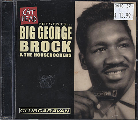 Big George Brock & The Houserockers CD