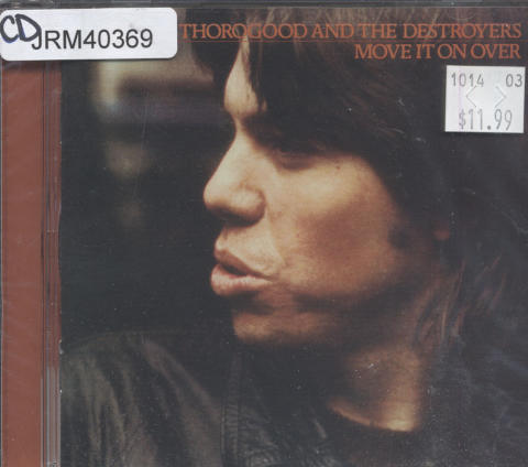 George Thorogood & The Delaware Destroyers CD