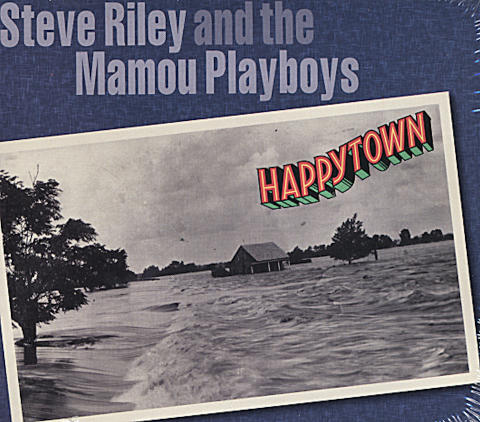 Steve Riley & the Mamou Playboys CD