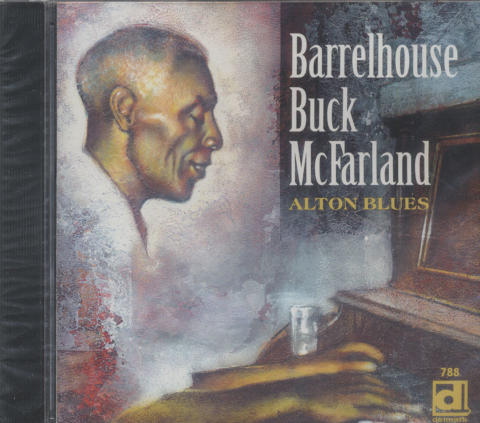 Barrelhouse Buck McFarland CD