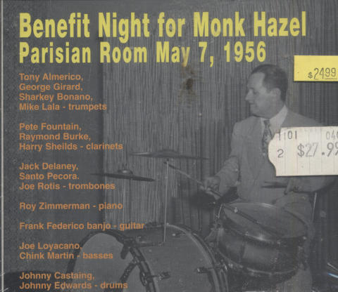 Benefit Night for Monk Hazel: Parisian Room May 7, 1956 CD