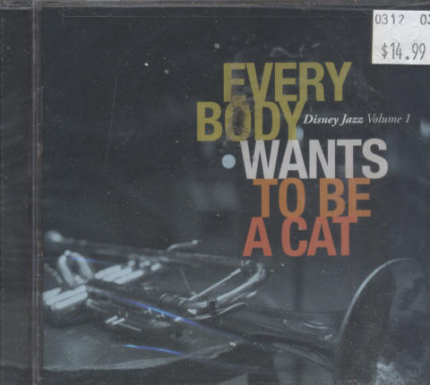 Everybody Wants To Be A Cat: Disney Jazz Volume 1 CD