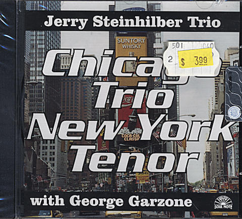 Jerry Steinhilber Trio with George Garzone CD