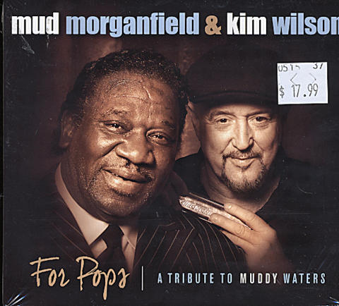 Mud Morganfield & Kim Wilson CD