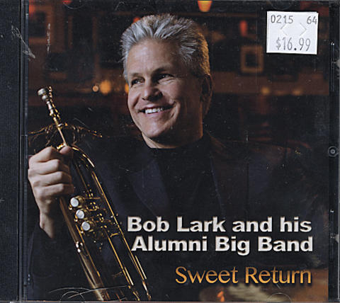 Bob Lark and his Alumni Big Band CD