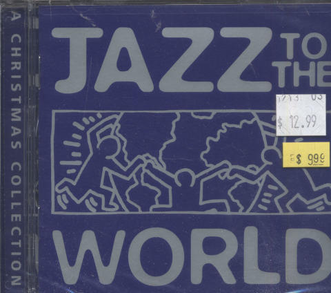Jazz To The World CD
