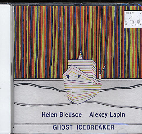 Helen Bledsoe & Alexey Lapin: Ghost Icebreaker CD