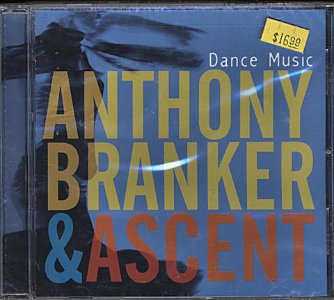 Anthony Branker & Ascent CD