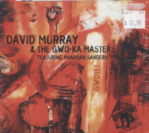 David Murray & The Gwo-Ka Masters CD