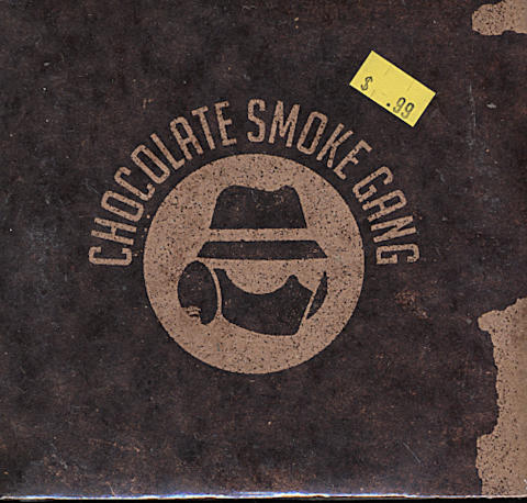 Chocolate Smoke Gang CD