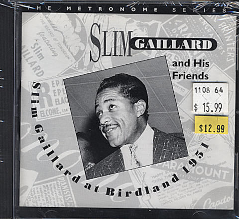 Slim Gaillard and His Friends CD
