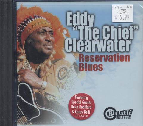 Eddy "The Chief" Clearwater CD