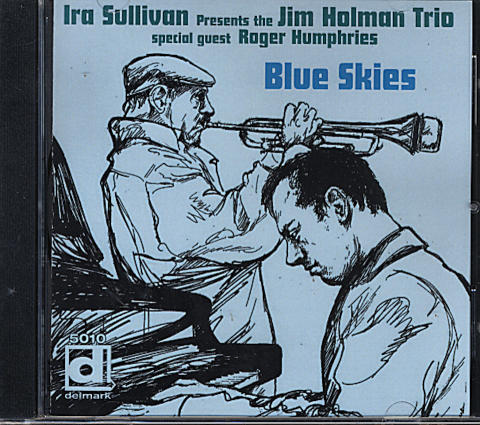 Ira Sullivan Presents The Jim Holman Trio CD