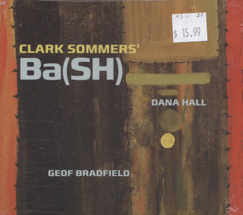 Clark Sommers' Ba(SH) CD