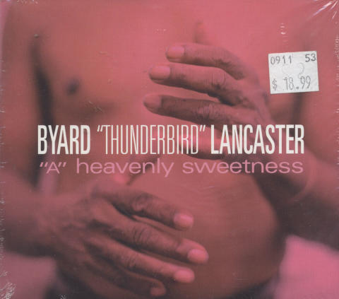 Byard "Thunderbird" Lancaster CD