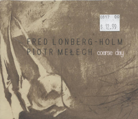 Fred Lonberg-Holm / Piotr Melech CD