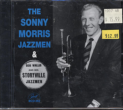 The Sonny Morris Jazzmen & Bob Wallis and his Storyville Jazzmen CD