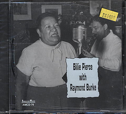 Billie Pierce / Raymond Burke CD