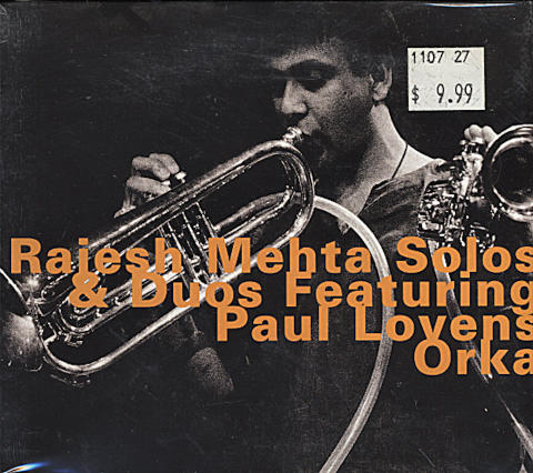 Raiesh Mehta / Paul Lovens / Orka CD