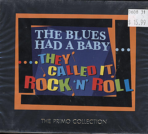 The Blues Had A Baby...They Called It Rock 'N' Roll CD