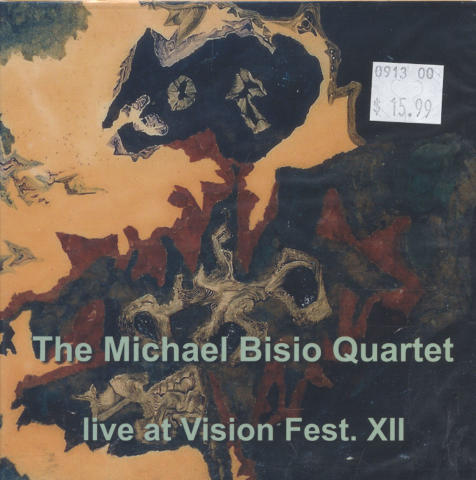 The Michael Bisio Quartet CD