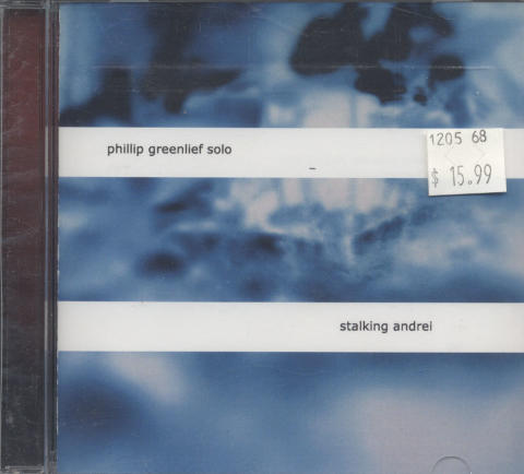 Phillip Greenlief Solo CD
