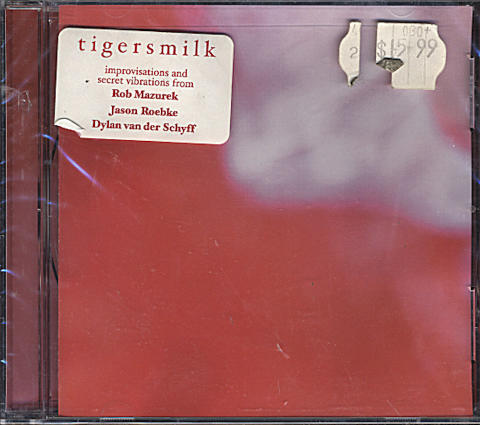 Tigersmilk CD