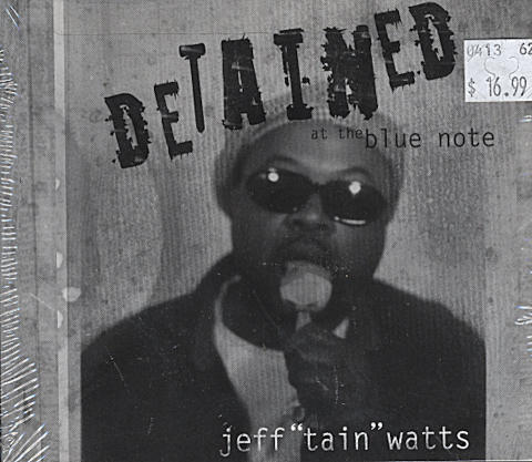 Jeff 'Tain' Watts CD