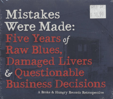 Mistakes Were Made: A Broke & Hungry Records Retrospective CD